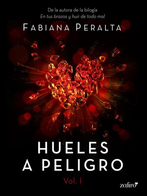 cover image of Hueles a peligro. Volume I